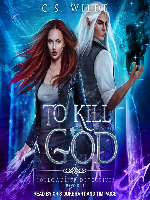 Title details for To Kill a God by C.S. Wilde - Wait list